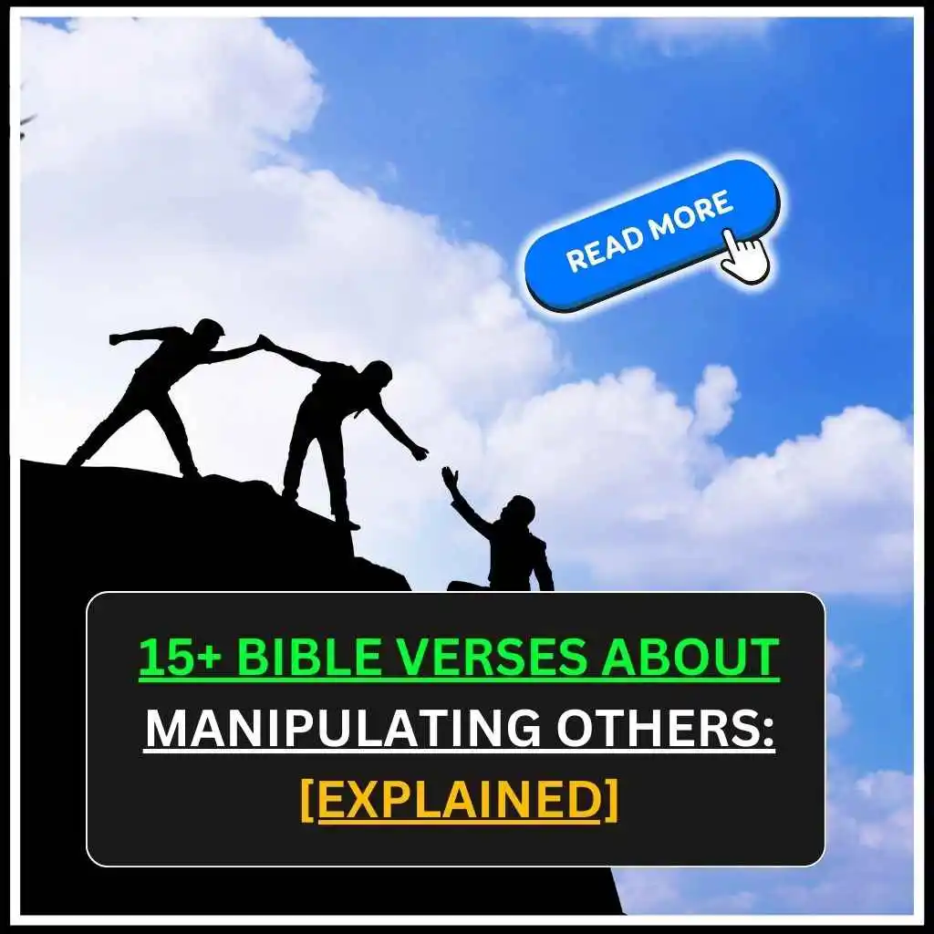Bible Verses About Manipulating Others