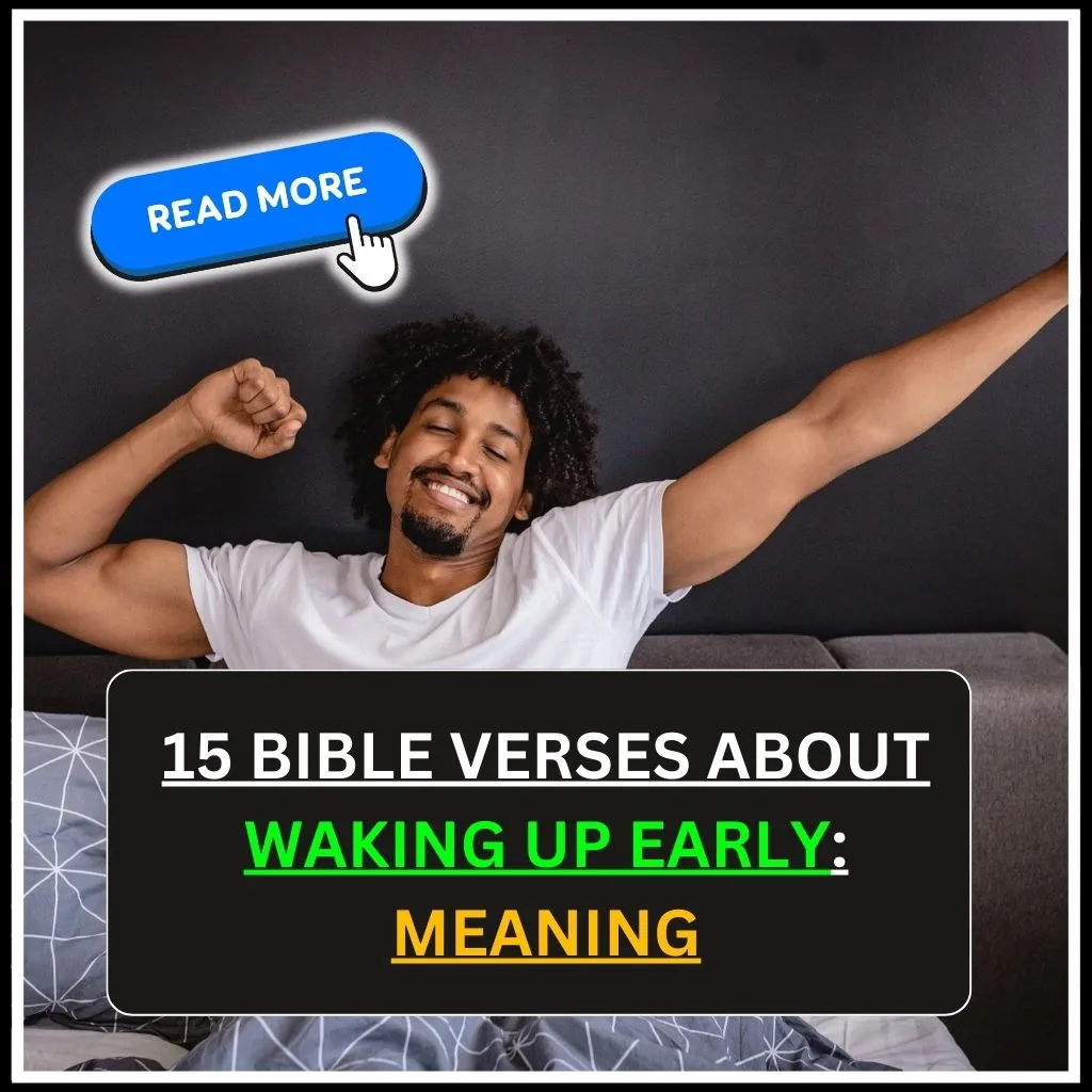 Bible Verses About Waking Up Early