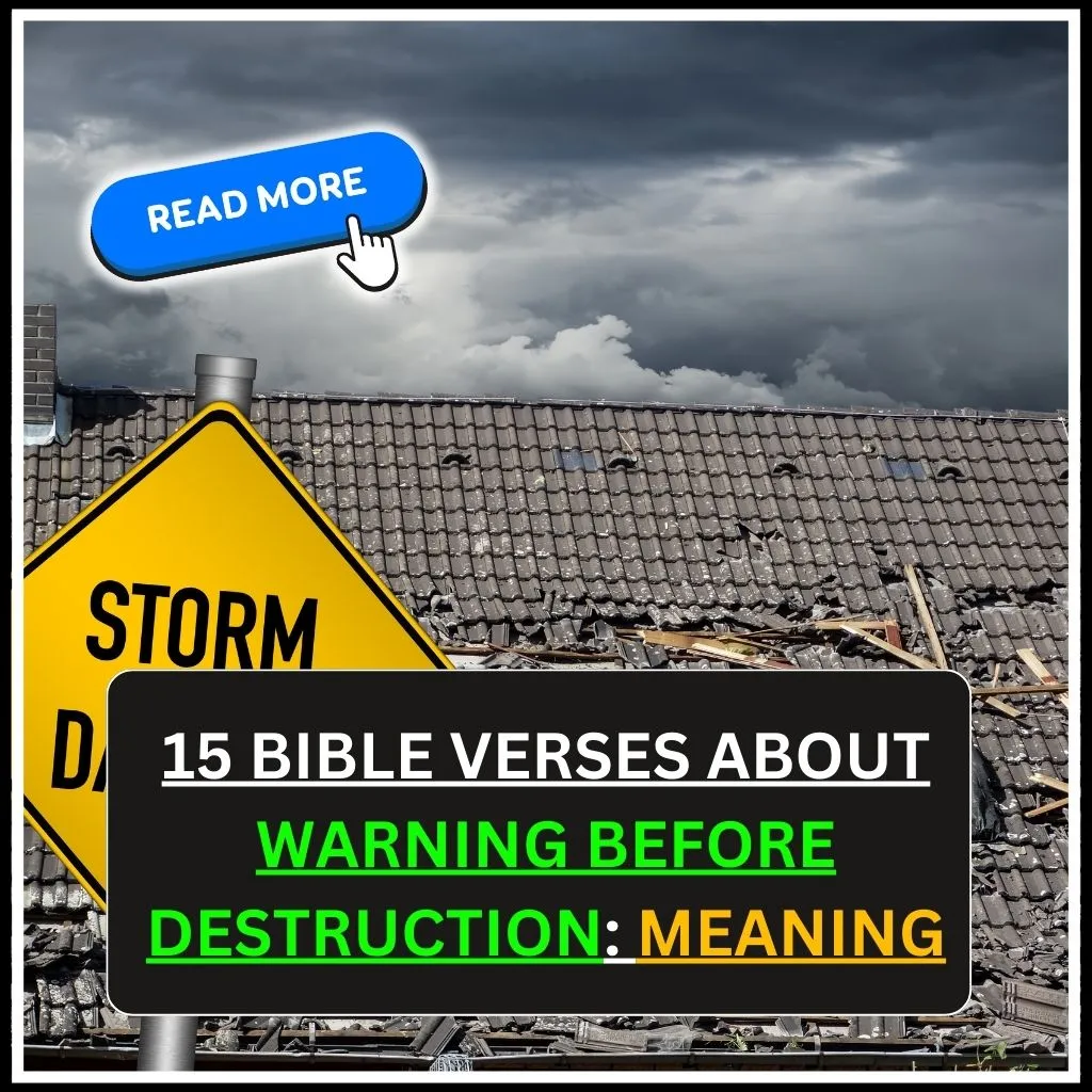 Bible Verses About Warning Before Destruction
