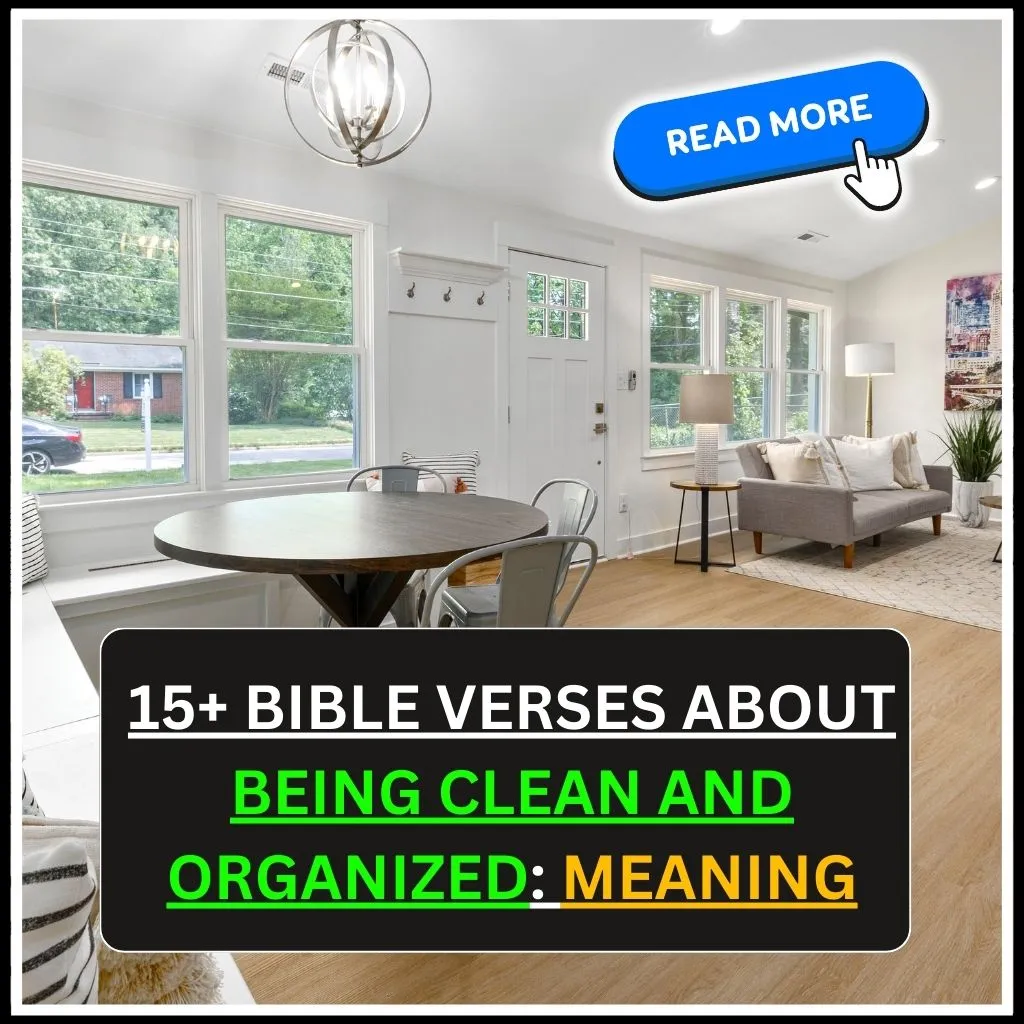 bible verses about being clean and organized