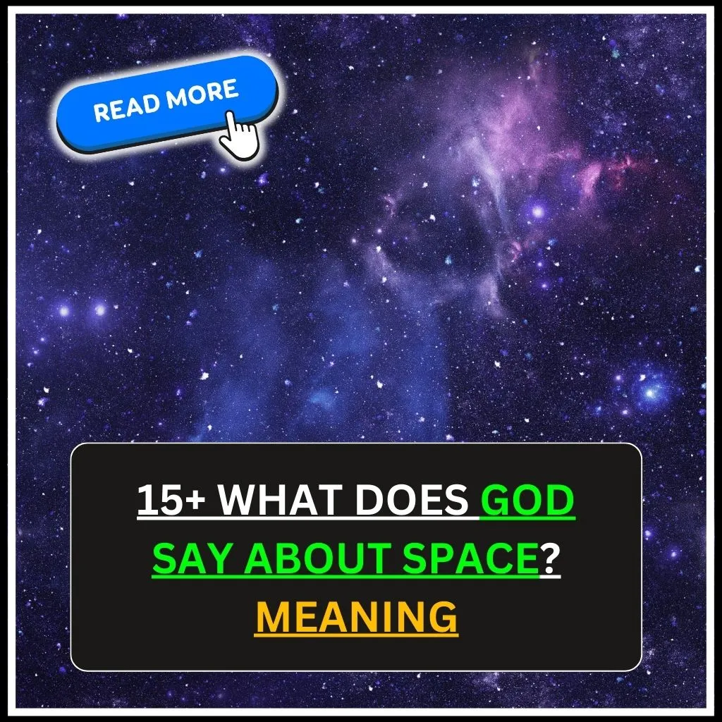 what does god say about space