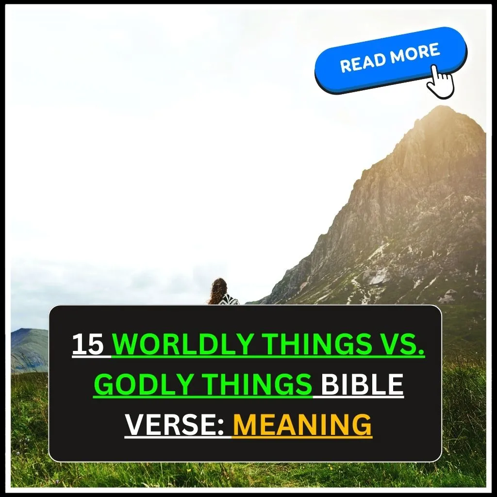 worldly things vs. godly things bible verse