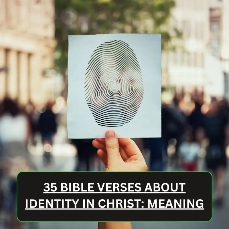 Bible Verses About Identity in Christ