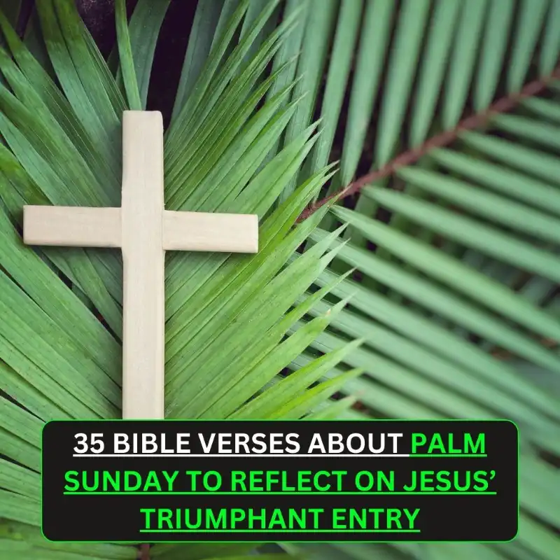 bible verses about palm sunday