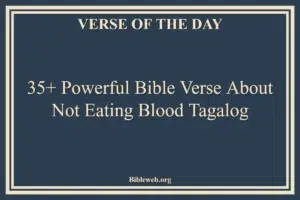 35+ Powerful Bible-Verse-About-Not-Eating-Blood-Tagalog