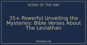 35+ Powerful Unveiling the Mysteries: Bible Verses About The Leviathan