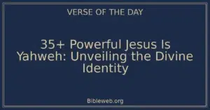 35+ Powerful Jesus Is Yahweh: Unveiling the Divine Identity