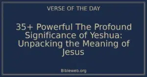 35+ Powerful The Profound Significance of Yeshua: Unpacking the Meaning of Jesus