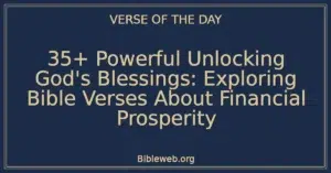 35+ Powerful Unlocking God's Blessings: Exploring Bible Verses About Financial Prosperity